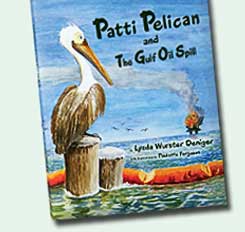 Patty Pelican and the Gulf Oil Spill